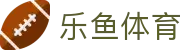 乐鱼体育 - LEYU官方主页